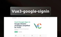 VUE开发用户身份验证令牌vue3-google-signin插件介绍