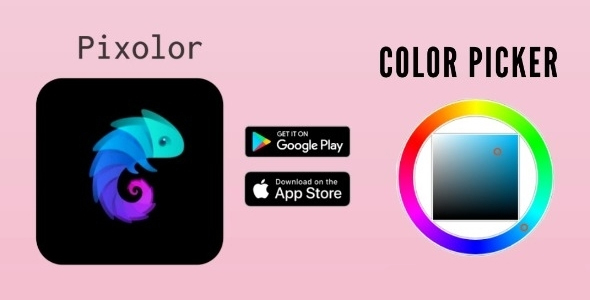 Pixolour Pro：实时颜色选择器源代码