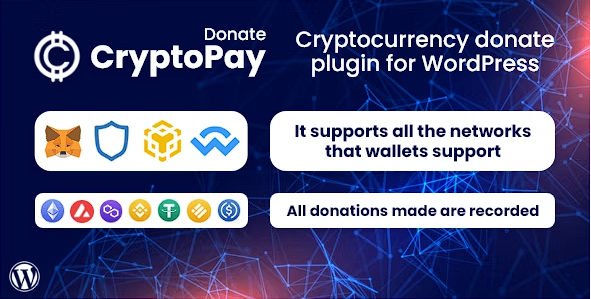 CryptoPay Donate – WordPress 的加密货币捐赠插件源代码