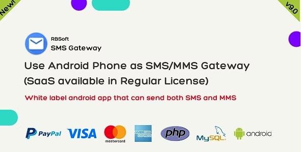 SMS 网关 – 将您的 Android 手机用作 SMSMMS 网关 (SaaS)源代码