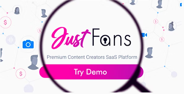JustFans – 优质内容创作者 SaaS 平台源代码