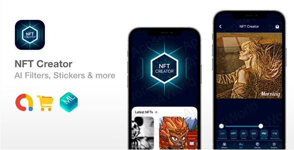 NFT Creator – SwiftUI NFT 艺术照片编辑器源代码