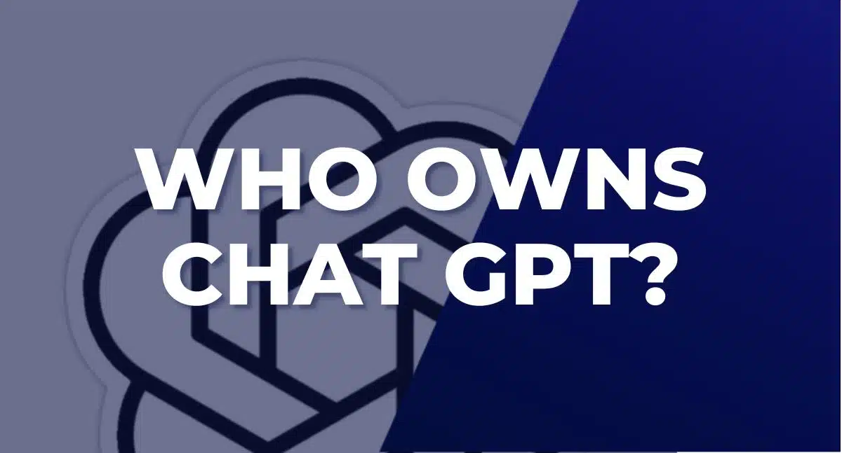 谁拥有 Chat GPT：揭开人工智能背后的公司面纱